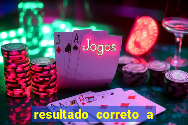 resultado correto a qualquer momento bet365